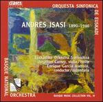 Andres Isasi: Orchestral Works