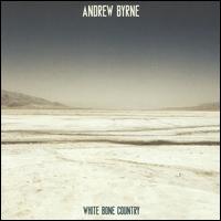 Andrew Byrne: White Bone Country - David Shively (glockenspiel); David Shively (bells); David Shively (crotale); David Shively (sound effects);...