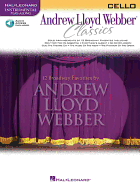 Andrew Lloyd Webber Classics - Cello: Instrumental Play-Along