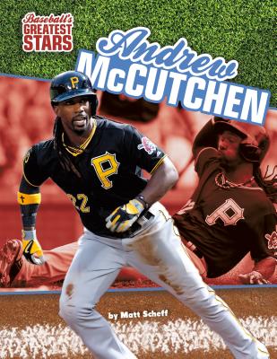 Andrew McCutchen - Scheff, Matt