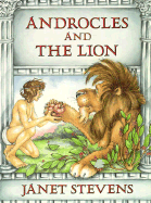 Androcles and the Lion: An Aesop Fable - Aesop