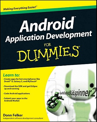 Android Application Development for Dummies - Felker, Donn