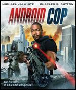Android Cop - Mark Atkins