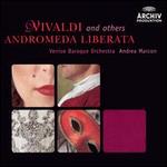 Andromeda Liberata: Music by Vivaldi and Others