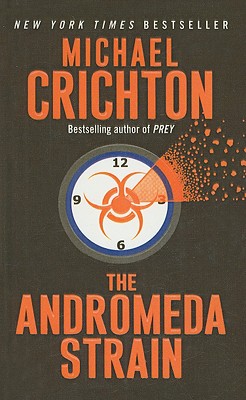 Andromeda Strain - Crichton, Michael