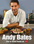 Andy Bates: Modern Twists on Classic Dishes