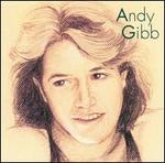 Andy Gibb (Greatest Hits)