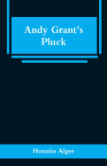 Andy Grant's Pluck