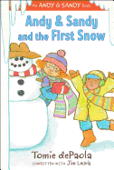 Andy & Sandy and the First Snow