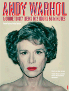 Andy Warhol: Other Voices, Other Rooms: A Guide to 817 Items in 2 Hours 56 Minutes - Warhol, Andy, and Meyer-Hermann, Eva (Text by), and Wrbican, Matt (Text by)