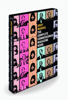 Andy Warhol: The Complete Commissioned Magazine Work - Marechal, Paul