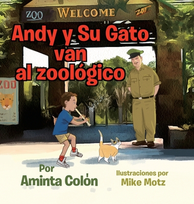 Andy y Su Gato van al zoolgico - Colon, Aminta