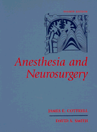 Anesthesia and neurosurgery
