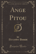 Ange Pitou, Vol. 2 (Classic Reprint)