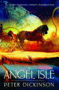 Angel Isle - Dickinson, Peter