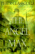 Angel Max - Glassgold, Peter, and Paul Avrich Collection (Library of Congress)