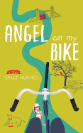 Angel on My Bike: Bridget Casey Series