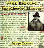 Angelheaded Hipster: Life of Jack Kerouac - Turner, Steve