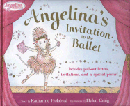 Angelina's Invitation to the Ballet