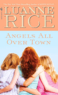 Angels All Over Town - Rice, Luanne