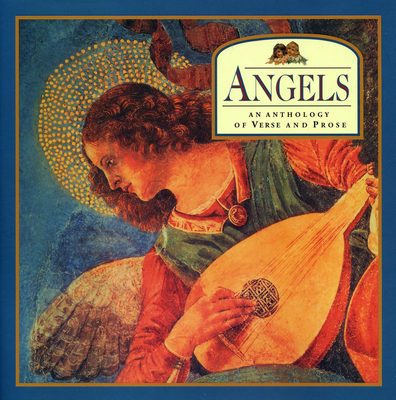 Angels: An Anthology of Verse and Prose - Dobell, Steve