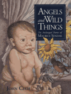 Angels and Wild Things: The Archetypal Poetics of Maurice Sendak