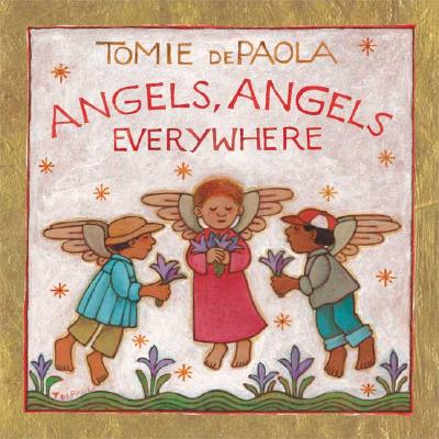 Angels, Angels Everywhere - dePaola, Tomie