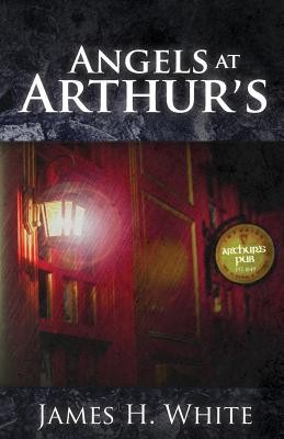 Angels at Arthur's - White, James H