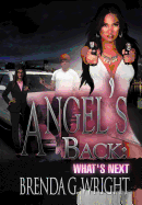 Angel's Back: What's Next