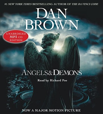 Angels & Demons - Brown, Dan, and Poe, Richard (Read by)