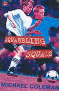 Angels FC: Squabbling Squads