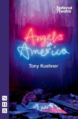 Angels in America - Kushner, Tony