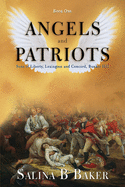 Angels & Patriots: Book One
