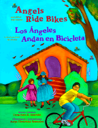 Angels Ride Bikes and Other Fall Poems: Los Angeles Andan Bicicletas