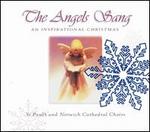 Angels Sang: An Inspirational Christmas