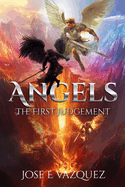 Angels: The First Judgement