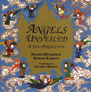Angels Unveiled: A Sufi Perspective - Muhammad, Shaykh