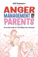 Anger Management For Parents