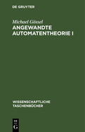 Angewandte Automatentheorie I