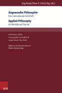 Angewandte Philosophie. Eine Internationale Zeitschrift / Applied Philosophy. an International Journal: Heft/Volume 1,2015