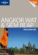 Angkor Wat and Siem Reap Encounter
