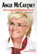 Angle McCartney: My Long and Winding Road - McCartney, Angle, and Simpson, Paul (Editor)