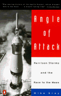 Angle of Attack: Harrison Storms and the Race to the Moon