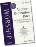 Anglican Ordination Rites: The Berkeley Statement - To Equip the Saints