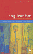 Anglicanism: The Answer to Modernity - Dormor, Duncan (Editor), and Caddick, Jeremy (Editor), and McDonald, Jack (Editor)