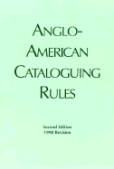 Anglo-American Cataloguing Rules - American Library Association, and Joint Steering Committee for Revision of