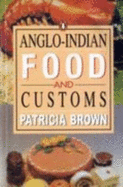 Anglo-Indian Food and Customs