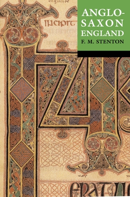 Anglo-Saxon England - Stenton, Frank M