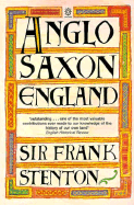 Anglo-Saxon England - Stenton, Frank M