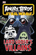 Angry Birds Star Wars Vader's Villains